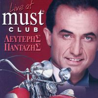 Lefteris Pantazis - Live At Must Club
