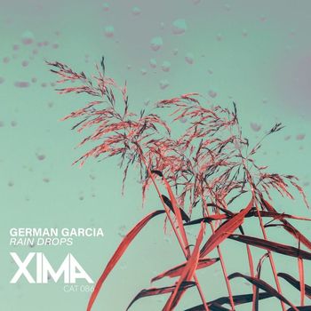 German Garcia - Rain Drops