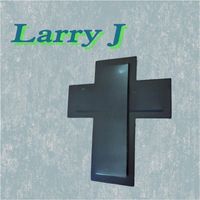 Larry J - Worship Jesus the King