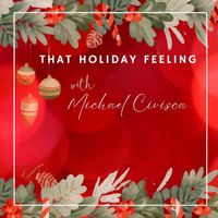 Michael Civisca - That Holiday Feeling