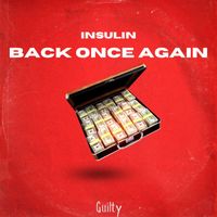 Insulin - Back Once Again