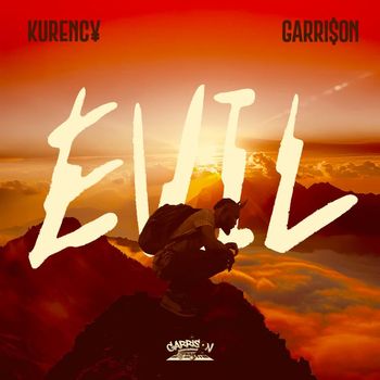 Kurency - EVIL (Explicit)