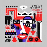Lorenzo De Blanck - Tulum (Extended Mixes)