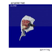 Ethan Smith - no more time alone