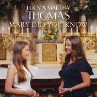 Lucy Thomas & Martha Thomas - Mary Did You Know?