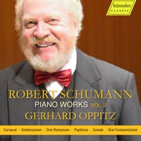 Gerhard Oppitz - Schumann: Piano Works, Vol. 2