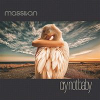Massivan - Cry Not Baby