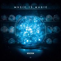 KELTEK - Music Is Magic