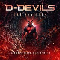D-Devils - The 6th Gate (Dance With the Devil) (Erik Hubo Metro Edit [Explicit])