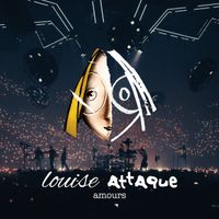 Louise Attaque - Amours (Live 2023)