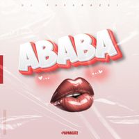 DJ Paparazzi - Ababa