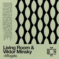 Living Room, Viktor Minsky - Affogato