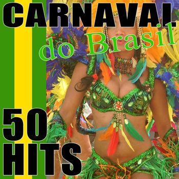 Various Artists - 50 Hits Carnaval do Brasil