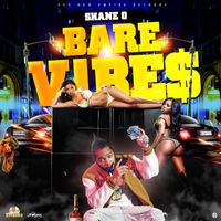 Shane O - Bare Vibes