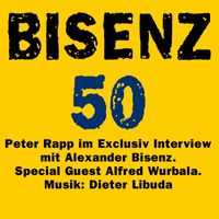 Alexander Bisenz - Bisenz 50 (Explicit)
