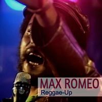 Max Romeo - Reggae-Up