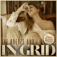 In-Grid - The Breeze And I (Paolo Rossini Remix)