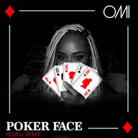 OMI - Poker Face (Rozell Remix)