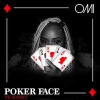 OMI - Poker Face (The Remixes)