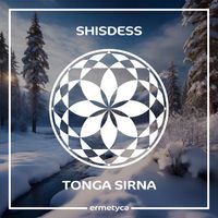 Shisdess - Tonga Sirna