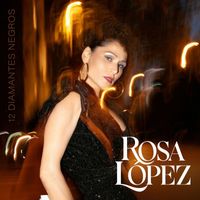 Rosa López - 12 Diamantes Negros
