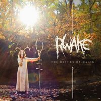 Rwake - The Return of Magik (Explicit)