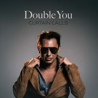 Double You - Curtain Calls