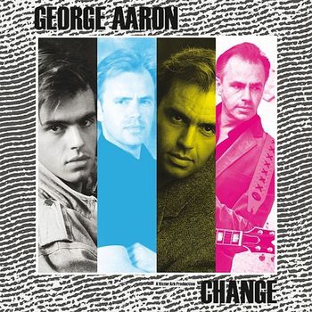 George Aaron - Change
