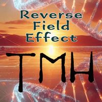 TMH - Reverse Field Effect