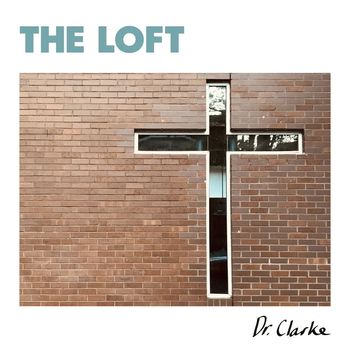 The Loft - Dr Clarke
