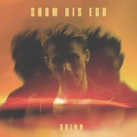 Grimm - Show His Ego