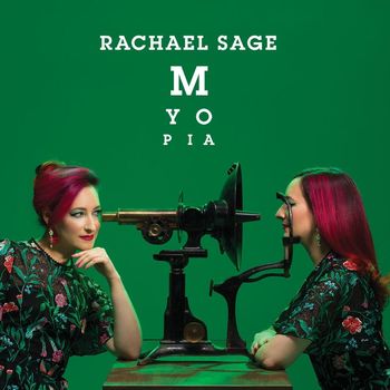 Rachael Sage - Myopia