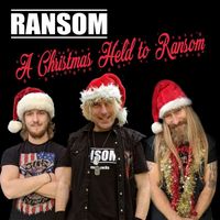 Ransom - A Christmas Held to Ransom ((Radio Edit))