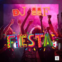 DJ Eef - Fiesta