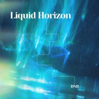 DNB - Liquid Horizon: Drum & Bass Beats