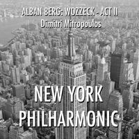 Dimitri Mitropoulos - Berg: Wozzeck - Act II
