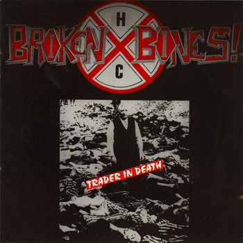 Broken Bones - Trader in Death