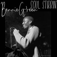 Bennie Green - Soul Stirrin'