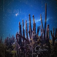 Gum - You and I
