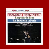 George Gerswhin - Rhapsody In Blue & An American In Paris