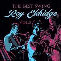 Roy Eldridge - The Best Swing, Roy Eldridge, Vol. 2