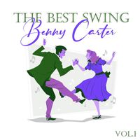 Benny Carter - The Best Swing, Benny Carter, Vol. 1
