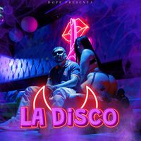 Dope - La Disco