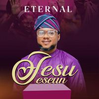 Eternal - Jesu Eseun