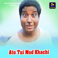 Palash Sen - Ato Tui Mod Khachi