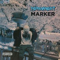 Ranko - Permanent Marker (Explicit)