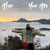 Alan - You Are