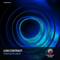 Low Contrast - Vortex of Light