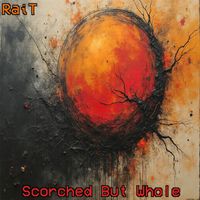 RaiT - Scorched but Whole