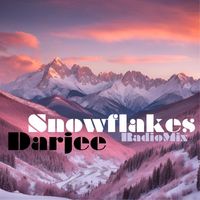 Darjee - Snowflakes (Radio Mix)